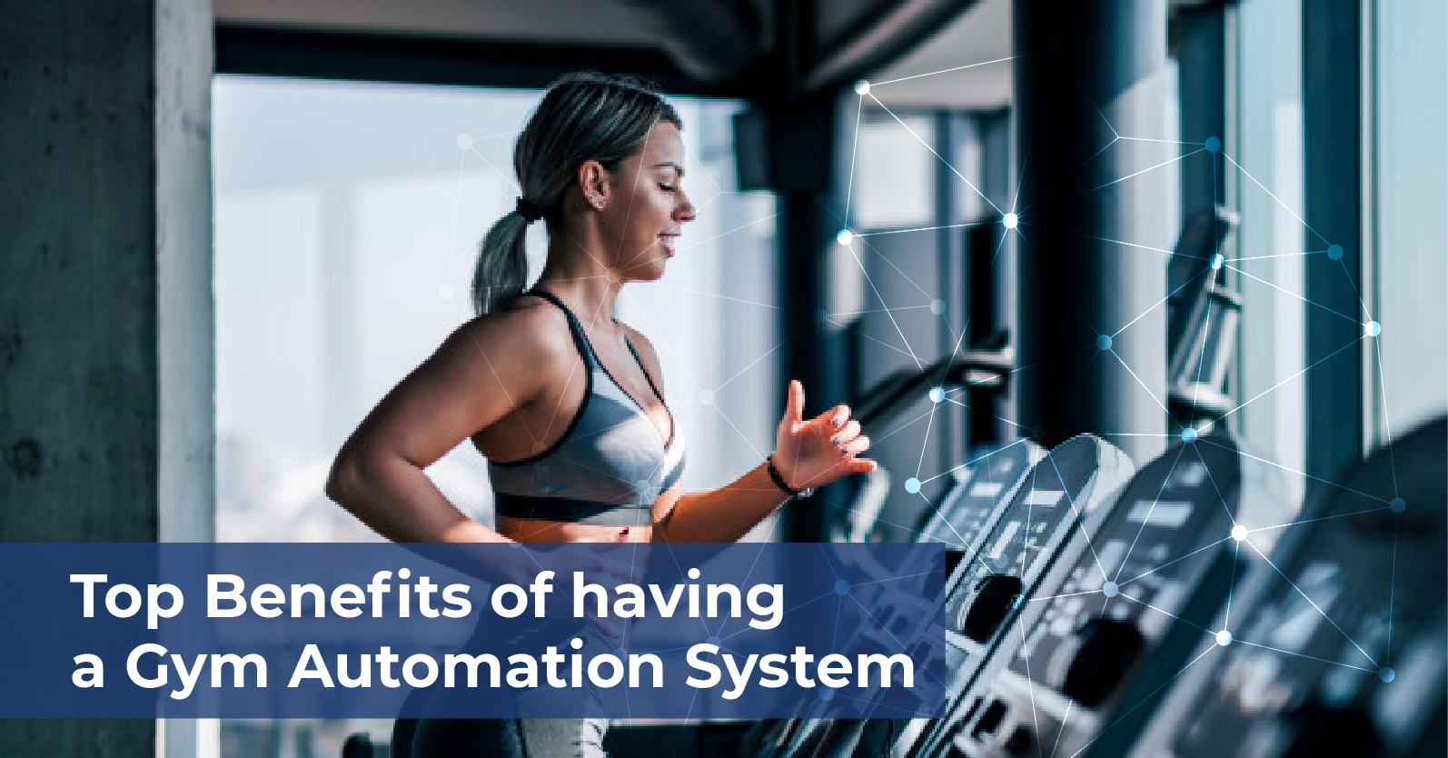 Top Benefits of having a Gym Automation System-36